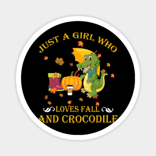 Just A Girl Who Loves Fall & Crocodile Thanksgiving Gift Magnet